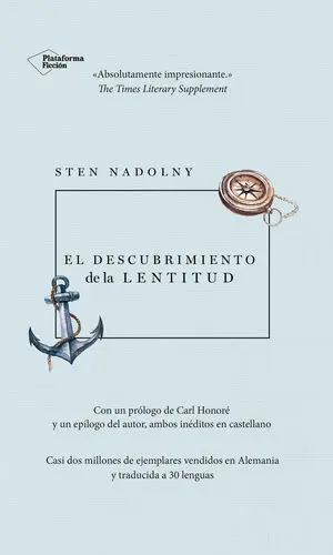 El Descubrimiento de la Lentitud