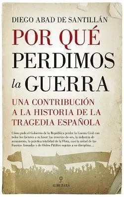 Por Que Perdimos la Guerra