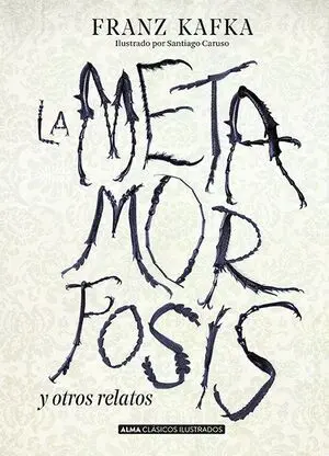 Metamorfosis y Otros Relatos, la
