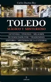 Toledo Magico y Misterioso