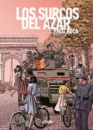 Los Surcos del Azar. Edicion Ampliada