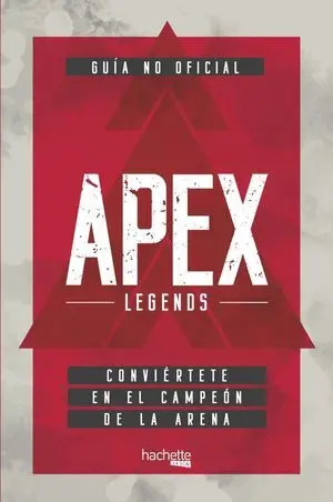 Guía no Oficial Apex Legends