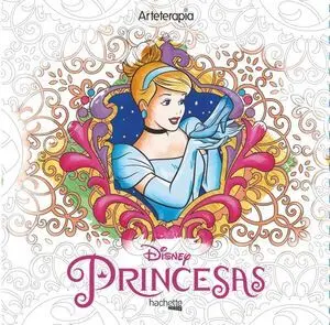 Arteterapia. Los Cuadrados de Disney. Las Mejores Princesas