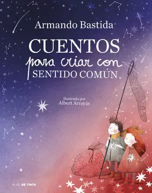 Cuentos para Criar con Sentido Común