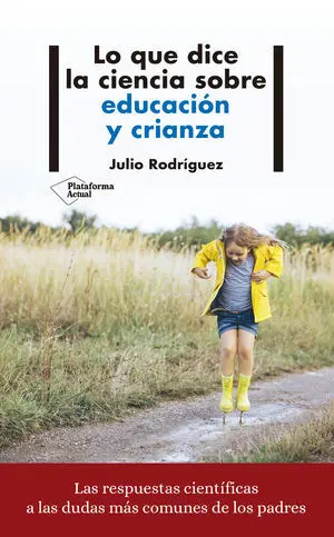 Lo que Dice la Ciencia Sobre Educacion