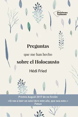 Preguntas que me Han Hecho Sobre Holocau