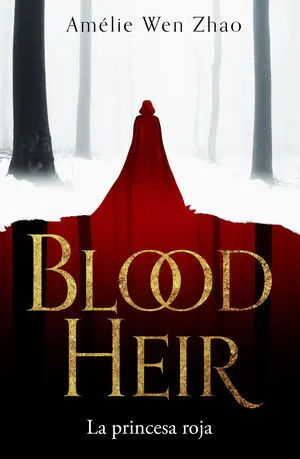 La Princesa Roja (Blood Heir 1)