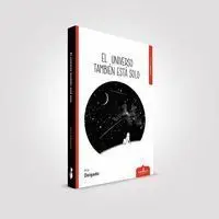 El Universo También está Solo