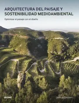 Arquitectura del Paisaje y Sostenibilidad Medioambiental