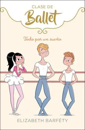 Todo por un Sueño (Clase de Ballet 3)