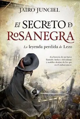 Secreto de Rosanegra, el