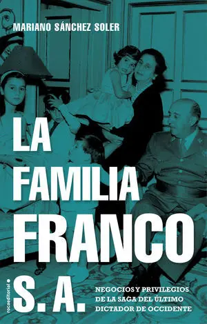 La Familia Franco S. a.