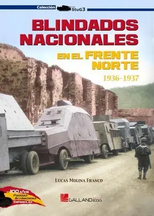 Blindados Nacionales en el Frente Norte