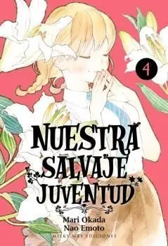 Nuestra Salvaje Juventud 4