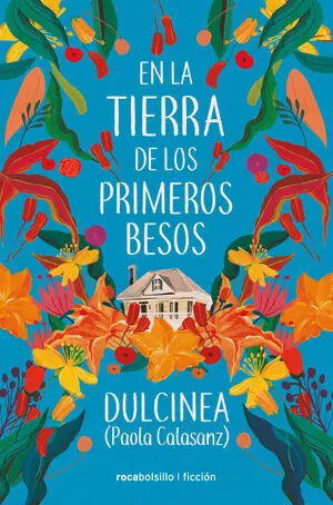 En la Tierra de los Primeros Besos