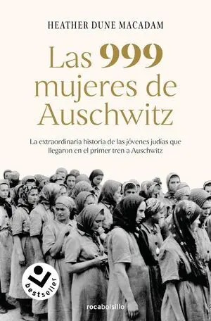 Las 999 Mujeres de Auschwitz