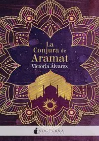 Conjura de Aramat, la. (Literatura Magica)