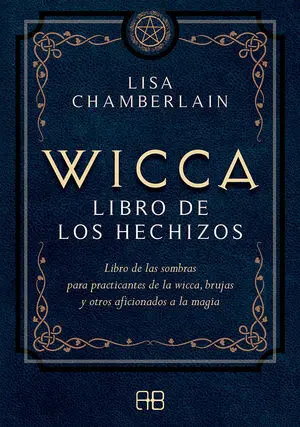 Wicca Libro de los Hechizos