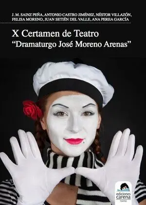 X Certamen de Teatro José Moreno Arenas