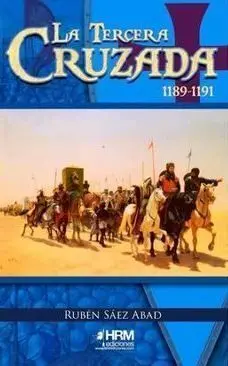 La Tercera Cruzada 1189-1191