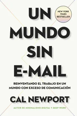 Un Mundo sin E-Mail