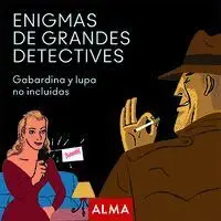 Enigmas de Grandes Detectives