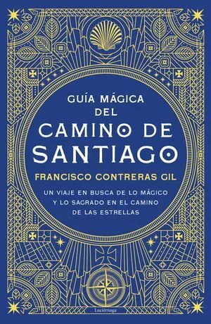 Guía Mágica del Camino de Santiago