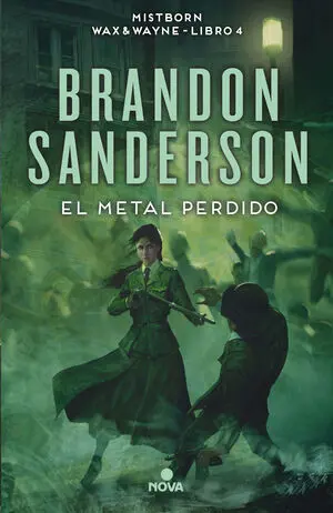 Metal Perdido, el (Mistborn 7)