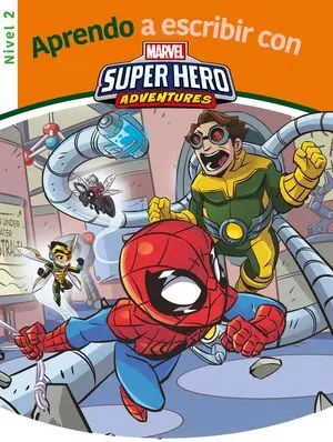 Aprendo a Escribir con los Superhéroes - Nivel 2 (Aprendo a Escri