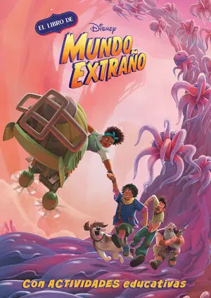 El Libro de Disney Mundo Extraño (Leo, Juego y Aprendo con Disney