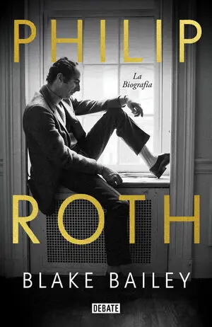 Philip Roth. La Biografia