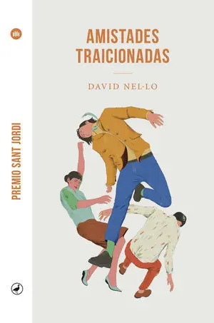 Las Amistades Traicionadas