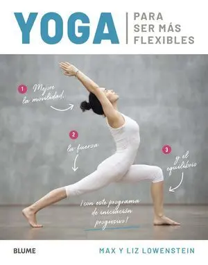 Yoga para Ser Más Flexibles
