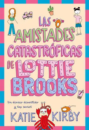 Las Amistades Catastróficas de Lottie Brooks