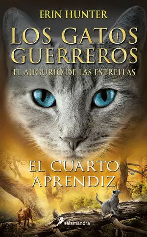El Cuarto Aprendiz (Los Gatos Guerreros el Augurio de las Estre