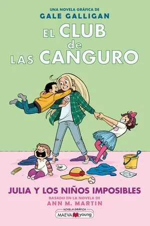 El Club de las Canguro 5 Julia y los Niños Imposibles