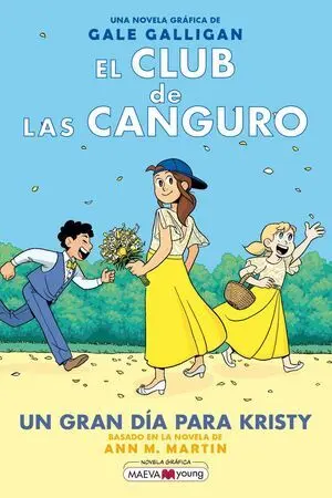 El Club de las Canguro 6: un Gran Día para Kristy