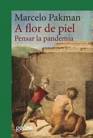 A Flor de Piel. Pensar la Pandemia