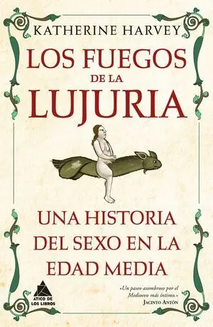 Los Fuegos de la Lujuria
