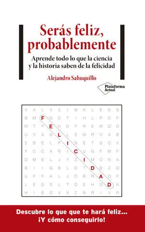 Serás Feliz, Probablemente