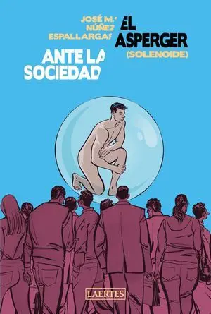 El Asperger Ante la Sociedad (Solenoide)