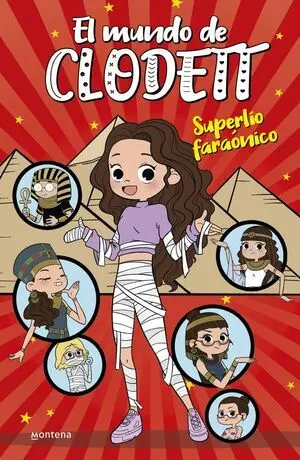 Superlío Faraónico (El Mundo de Clodett 8)
