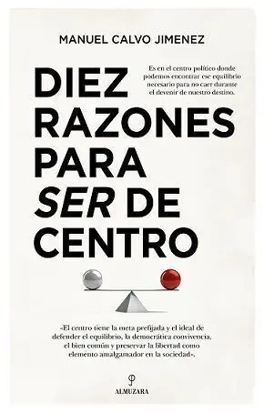 Diez Razones para Ser Centro