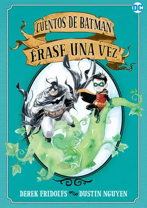 Cuentos de Batman: Érase una Vez