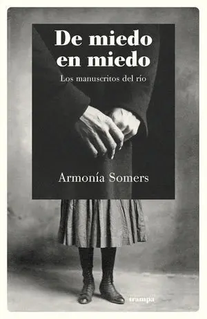 De Miedo en Miedo