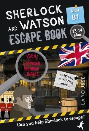 Sherlock & Watson. Escape Book para Repasar Ingles. 13-14 Años