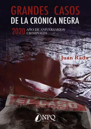 Grandes Casos de la Cronica Negra