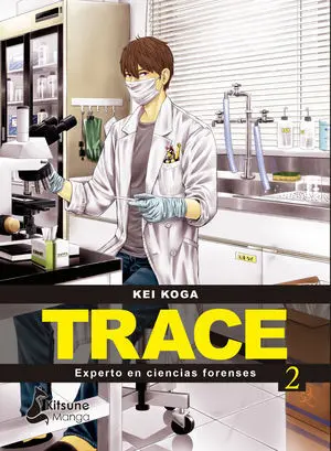 Trace: Experto en Cientas Forenses 2
