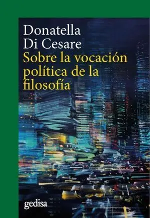 Sobre la Vocación Política de la Filosofía