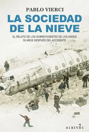 Sociedad de la Nieve,La